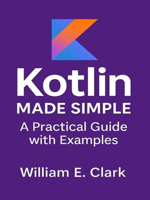 cover image of Kotlin Made Simple